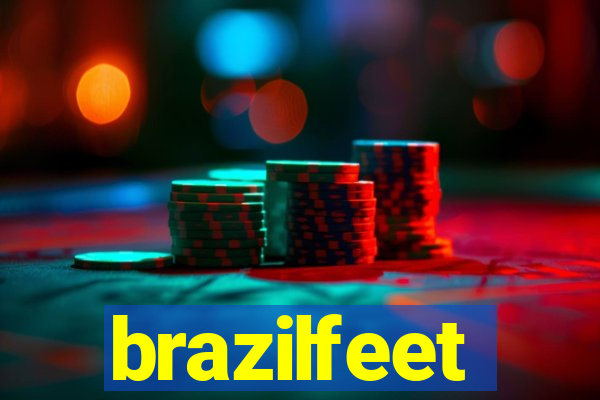 brazilfeet