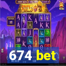 674 bet