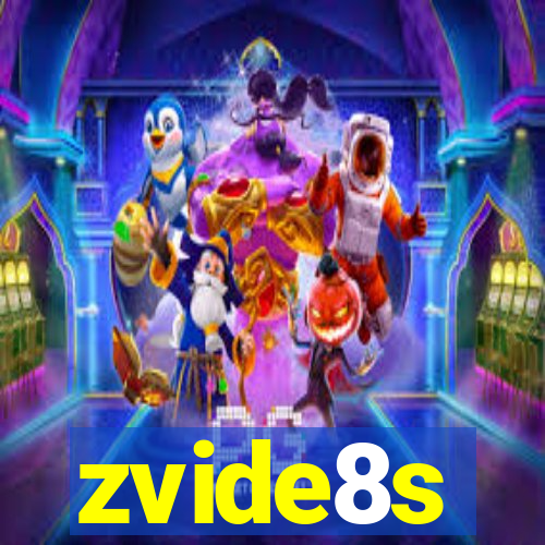 zvide8s