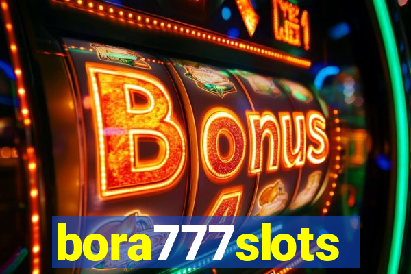 bora777slots