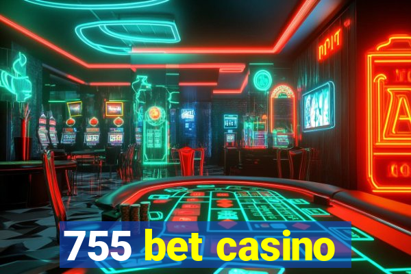 755 bet casino