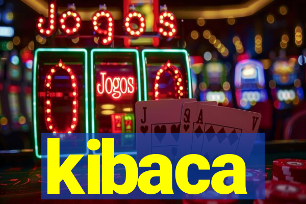 kibaca