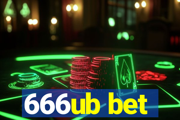 666ub bet