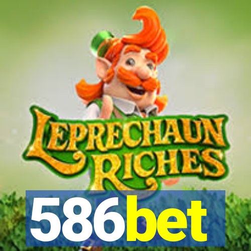 586bet