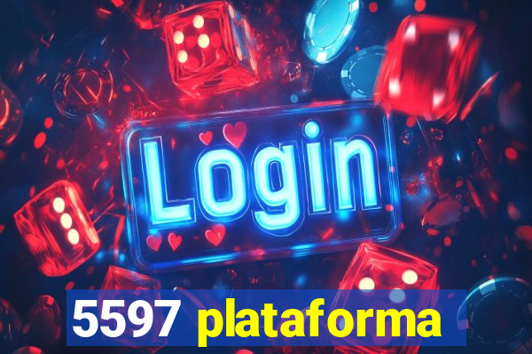 5597 plataforma