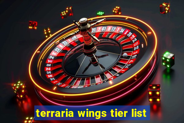 terraria wings tier list