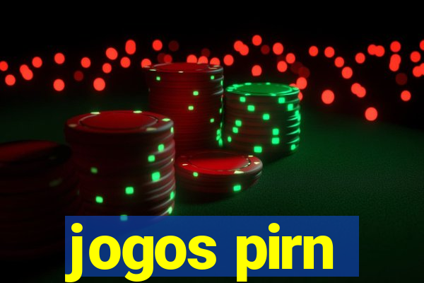 jogos pirn