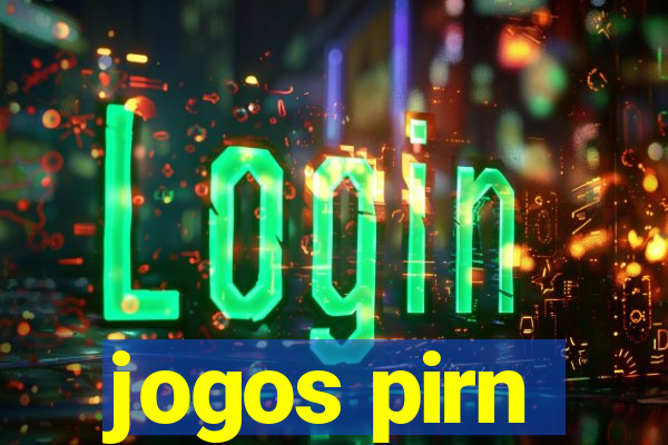 jogos pirn