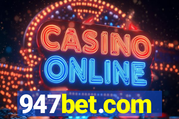 947bet.com