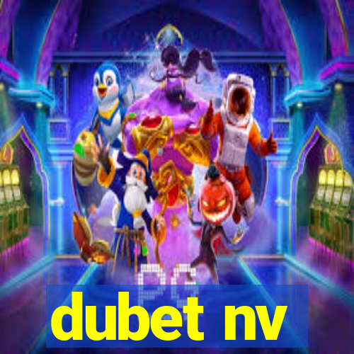 dubet nv