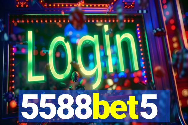 5588bet5