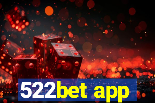 522bet app