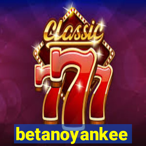 betanoyankee