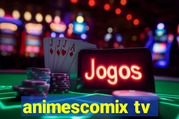 animescomix tv