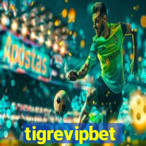 tigrevipbet