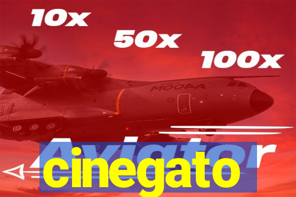 cinegato