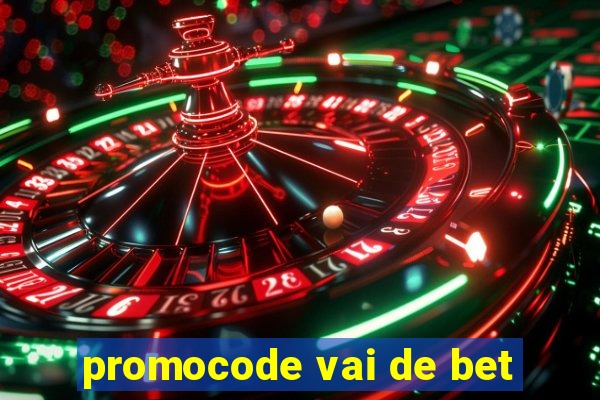 promocode vai de bet