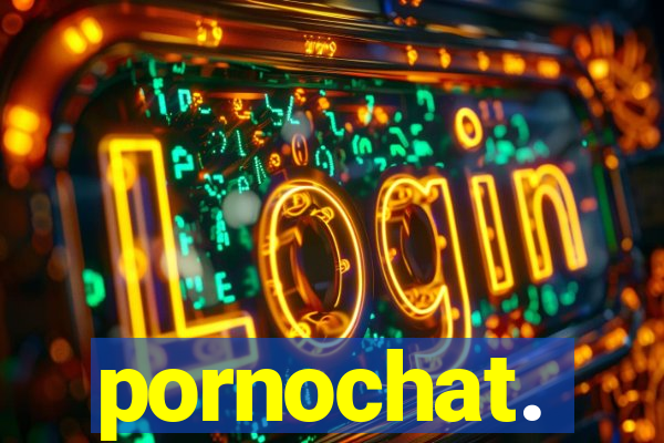 pornochat.