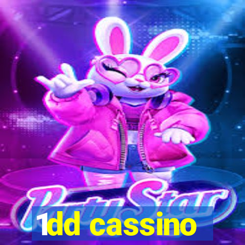 1dd cassino