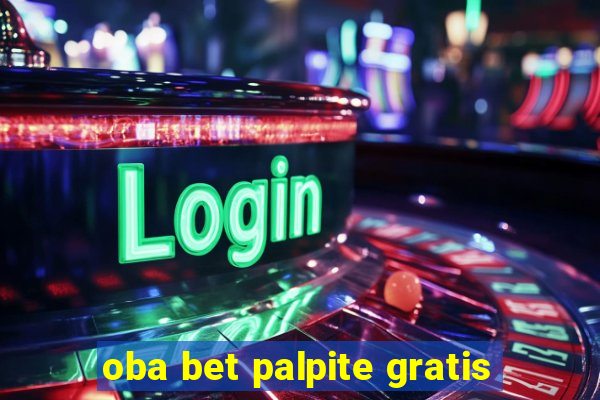 oba bet palpite gratis