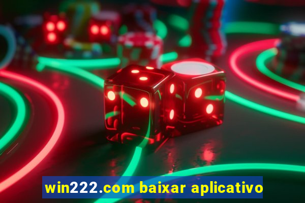 win222.com baixar aplicativo