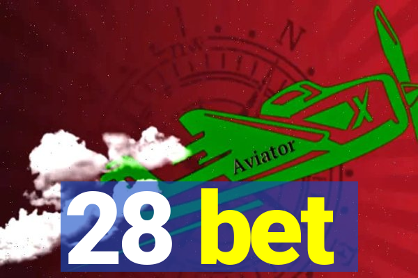 28 bet