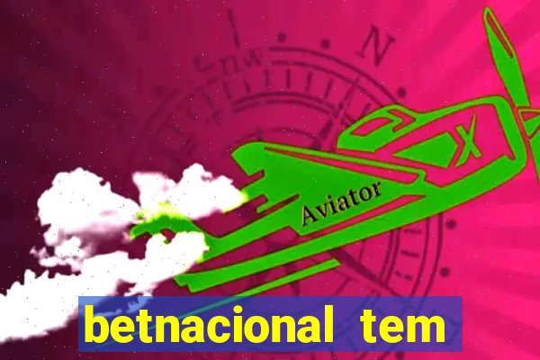 betnacional tem pagamento antecipado