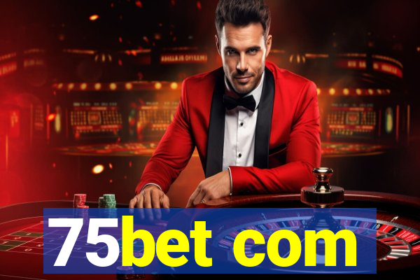 75bet com