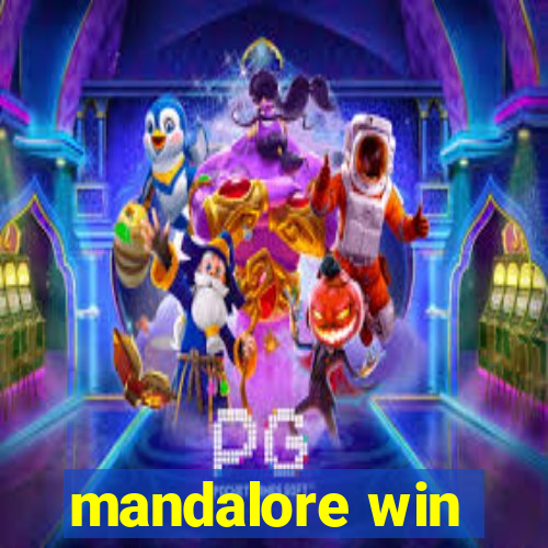 mandalore win