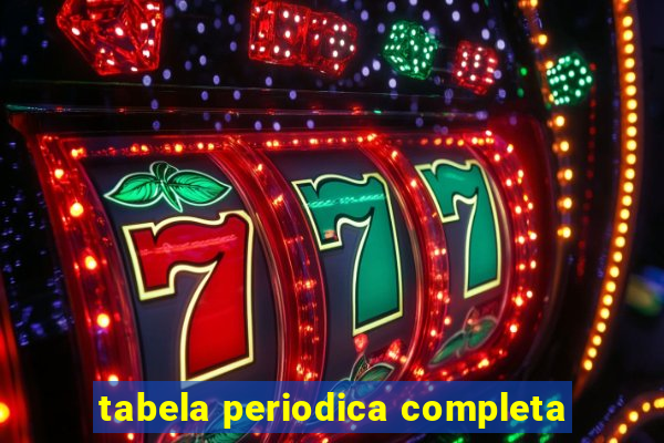 tabela periodica completa