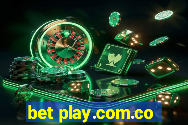 bet play.com.co