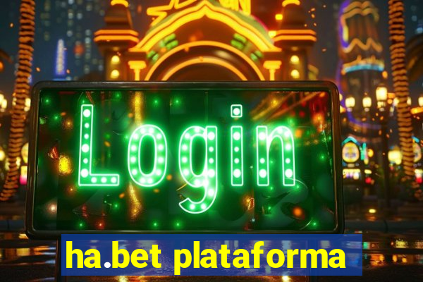 ha.bet plataforma