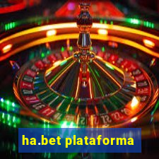 ha.bet plataforma