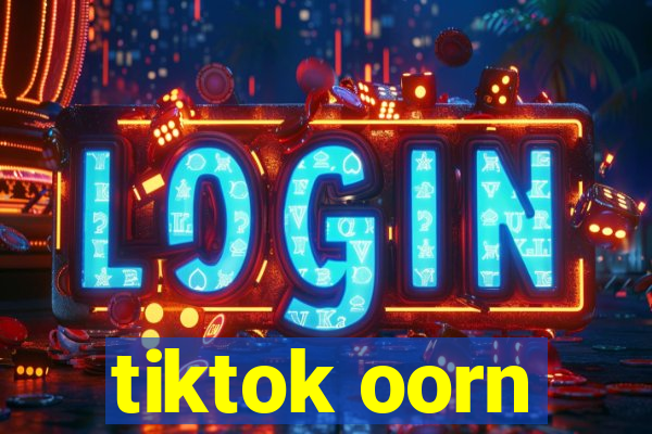 tiktok oorn