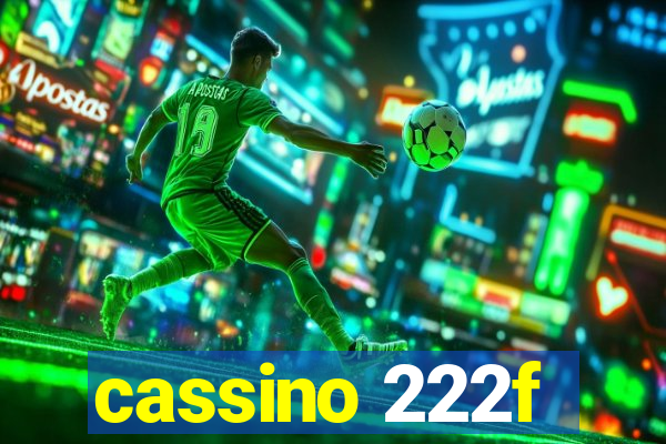 cassino 222f