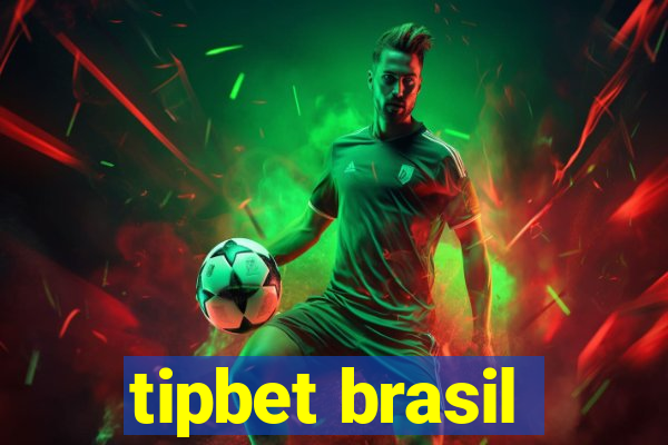 tipbet brasil