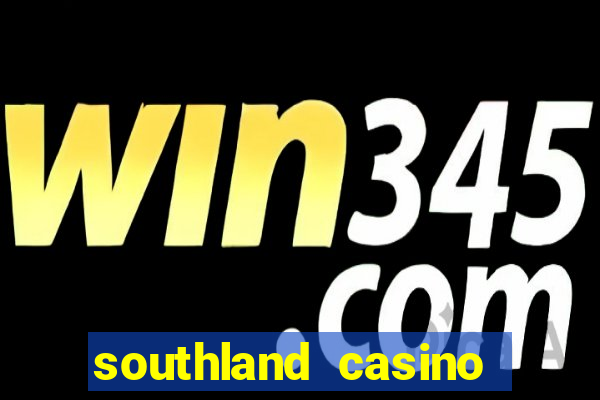 southland casino hotel promo code