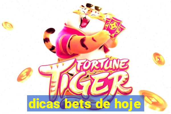 dicas bets de hoje