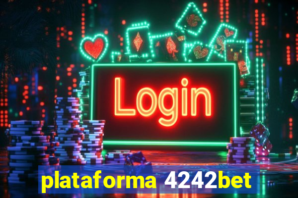 plataforma 4242bet