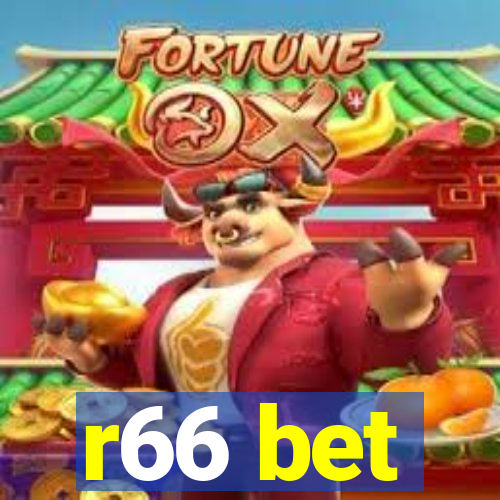 r66 bet