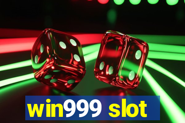 win999 slot