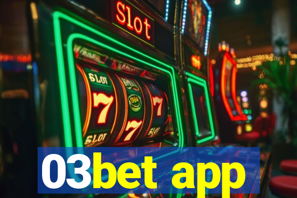 03bet app