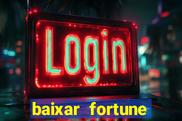 baixar fortune tiger slots