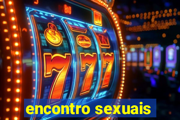 encontro sexuais