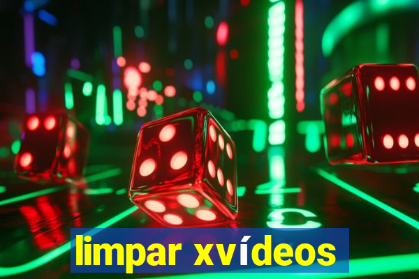 limpar xvídeos