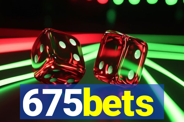 675bets