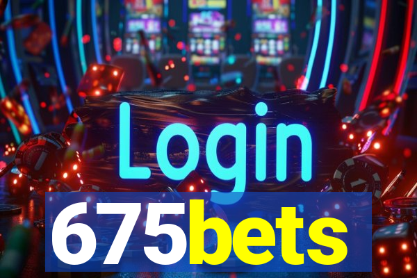 675bets