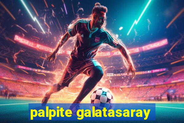 palpite galatasaray