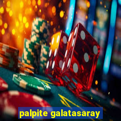 palpite galatasaray