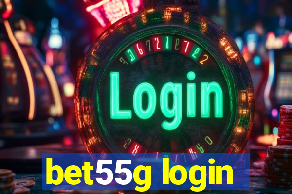 bet55g login